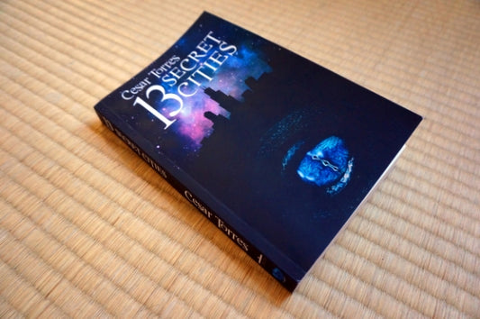 13 Secret Cities Paperback by Author Cesar Torres