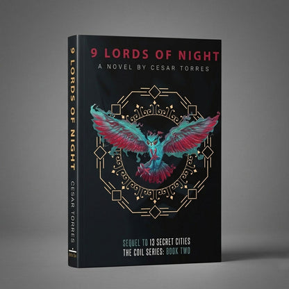9 Lords of Night (The Coil, Book 2)